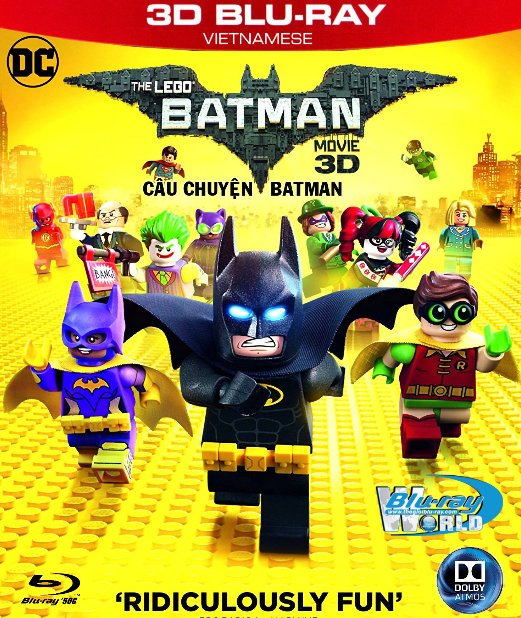 Z224.The LEGO Batman Movie 2017 - Câu Chuyện Batman  3D50G (TRUE - HD 7.1 DOLBY ATMOS)